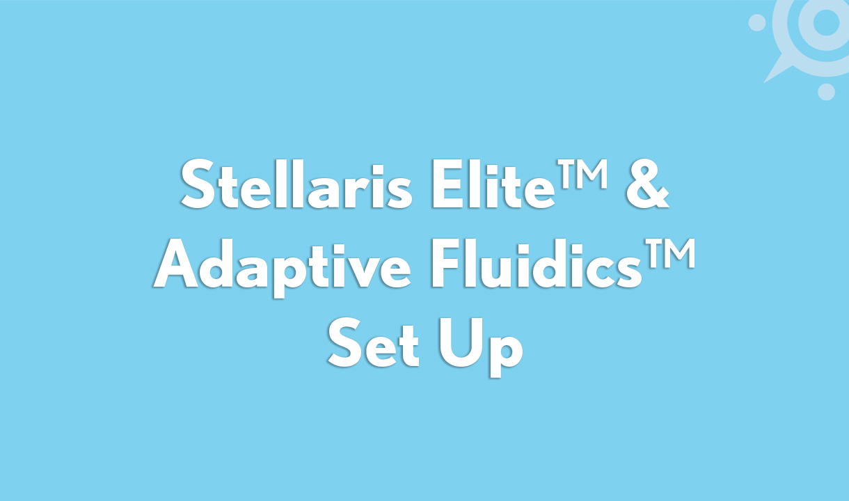 Stellaris Elite™ & Adaptive Fluidics™ Phaco Pack Set Up