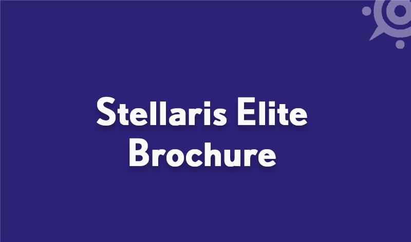 Stellaris Elite™ Brochure